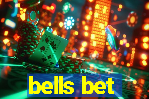 bells bet